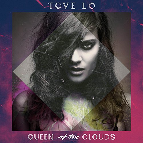 File:Tove Lo - 2015 - Queen Of The Clouds.jpg
