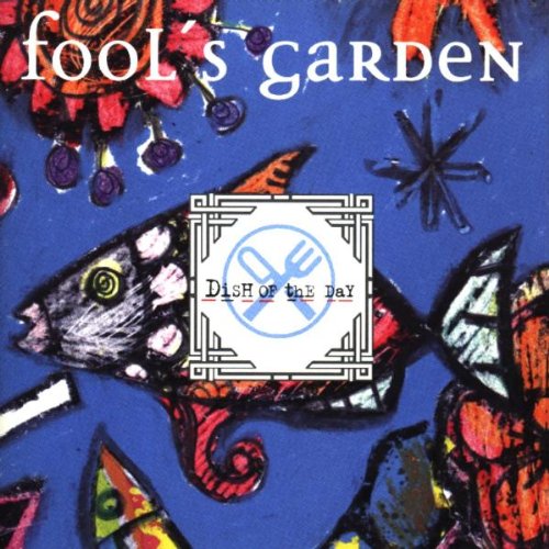 File:Fool'S Garden - 1995 - Dish Of The Day.jpg
