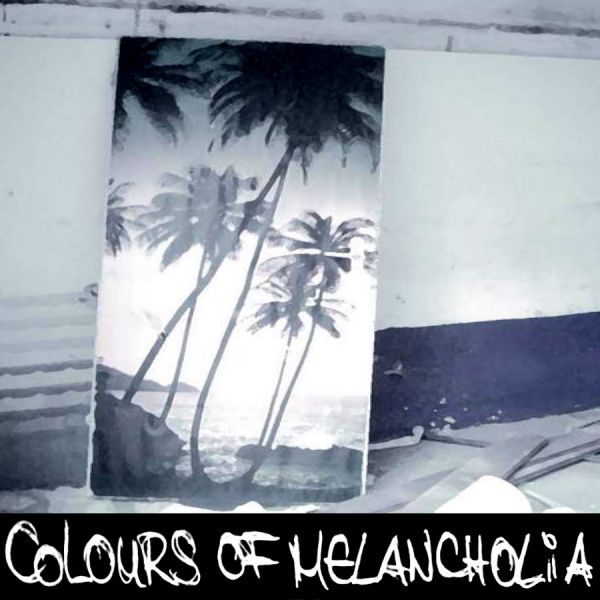 File:Colours Of Melancholia - 2012 - Colours Of Melancholia.jpg