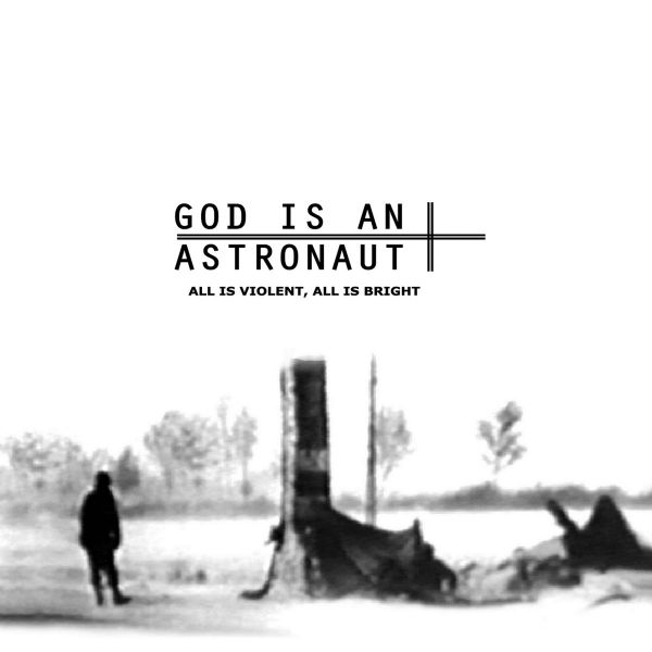 File:God Is An Astronaut - 2005 - All Is Violent, All Is Bright.jpg
