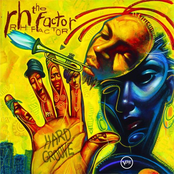 File:The RH Factor - 2003 - Hard Groove.jpg